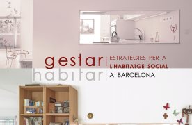 Gestar i habitar. Estratègies per a l'habitatge social a Barcelona.