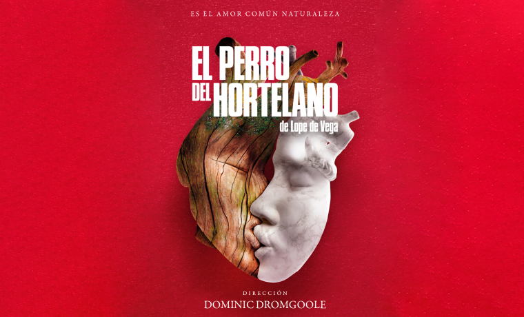 Cartel de El perro del hortelano. La imagen representa el rostro de dos personas besándose, mientras que forman con sus cabezas la silueta de un corazón.