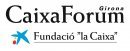 CaixaForum Girona
